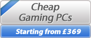 Cheap Gaming PCs